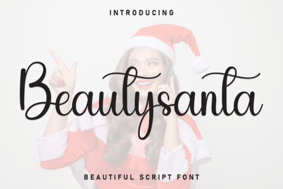 Beautysanta: A Script Font with Warmth and Charisma