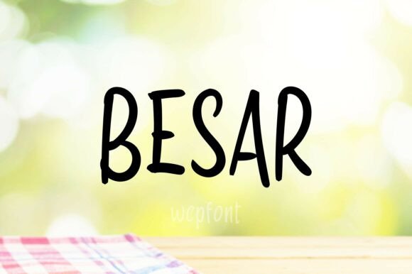 Besar: A Font That Brings Warmth to Your Brand
