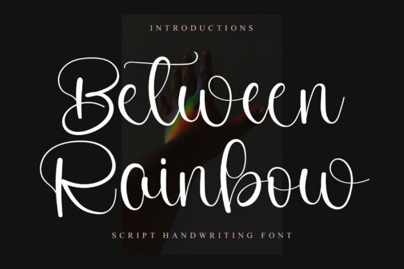 Between Rainbow: A Font for Thoughtful Design
