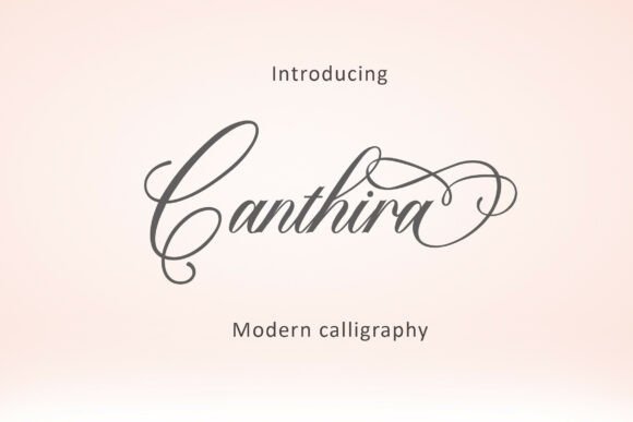 Canthira: A Script Font That Breathes Elegance Into Branding