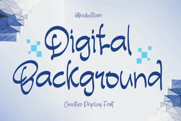 Digital Background: A Script Font for Bold Digital Storytelling