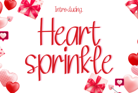 Heart Sprinkle: A Font for Love and Campaigns