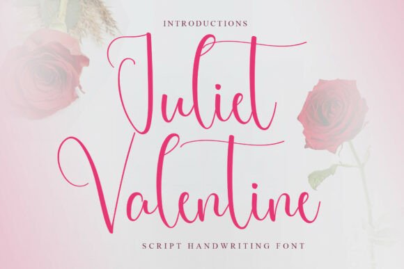 Juliet Valentine: A Font That Adds Heart to Branding