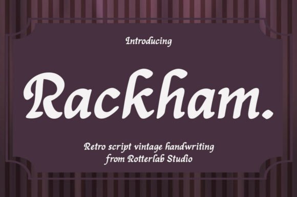 Rackham: A Timeless Script Font for Digital Design