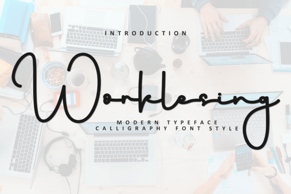 Worklesing: A Font That Speaks with Grace